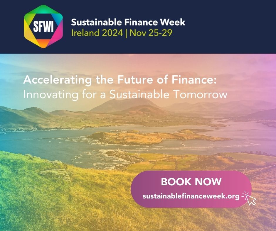 Sustainable Finance Week Ireland 2024